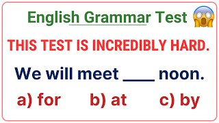 English Grammar Test 🌟 If you pass this test your English is absolutely outstanding [upl. by Eisso567]