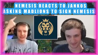 Nemesis Reacts to JANKOS Asking MADLIONS to Sign NEMESIS 👀 [upl. by Ayra675]