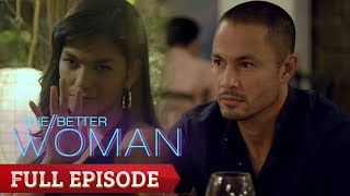 The Better Woman Full Episode 28 [upl. by Stiruc]