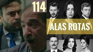 Alas Rotas  Capítulo 114  HD  En español [upl. by Channa]