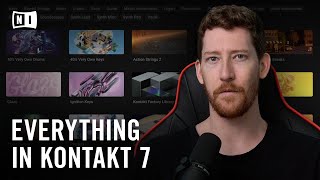 How to Use Everything in KONTAKT 7  Native Instruments [upl. by Neyu]