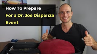 How To Prepare for a Dr Joe Dispenza Event Retreat or Workshop [upl. by Velma]