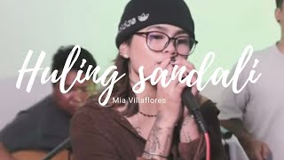 Huling sandali  Mia Villaflores [upl. by Elicec]