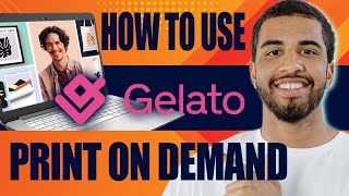 Gelato Tutorial for Beginners  How to Use Gelato Print on Demand 2024 [upl. by Sutit]