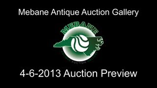 Mebane Antique Auction 462013 Video Preview [upl. by Miarhpe]