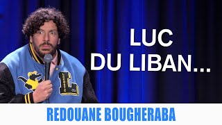 LUC DU LIBAN  REDOUANE BOUGHERABA [upl. by Warrin]