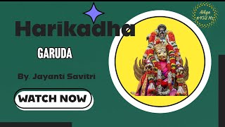 Harikatha Garuda Jayanthi Savitri [upl. by Mufi]