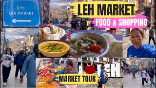 Leh Market Food Tour  Local Tibetan Food Shopping amp More  Leh Ladakh FoodVlog  Leh Market  Ep3 [upl. by Onaimad787]