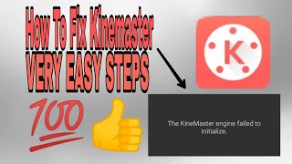 How To Fix Kinemaster Engine Failed To Initialize [upl. by Barthel]