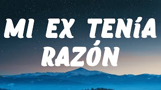 Karol G  Mi Ex Tenía Razón Letra [upl. by Naujud]