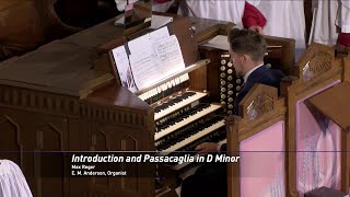 Postlude 11102024 “Introduction and Passacaglia in D Minor” by Max Reger [upl. by Ravi691]