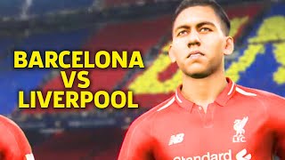 PES 2019 Gameplay on PS4 Pro  Liverpool Vs Barcelona [upl. by Lais729]