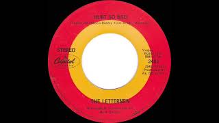 1969 HITS ARCHIVE Hurt So Bad  Lettermen stereo 45 [upl. by Farman845]