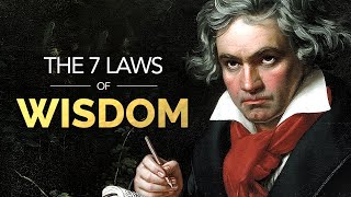 The 7 Laws of Wisdom  These Genius Minds Will Change Your Life Ancient Philosophy [upl. by Jat]