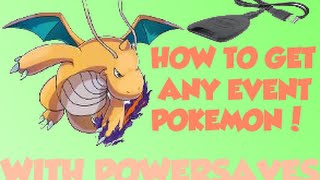 Powersaves series 2 HOW TO GET ANY EVENT POKEMON past and present [upl. by Nomma270]