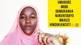 URI UMUGORE MUBI NIBA IBI👆7 MU 10 UBIKORERA UMUGABO WAWE IBIRANGA UMUGORE MUBI UDASHAKA KUBAKA [upl. by Artair]