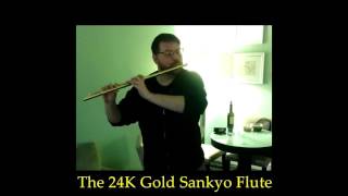 Playing the stunning 24K GOLD Sankyo flute [upl. by Malti969]