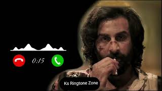 ANIMAL ARJAN VAILLY Song Ringtone  Ranbir Kapoor  Sandeep Vanga  Bhupinder B  Ks Ringtone Zone [upl. by Kathrine]