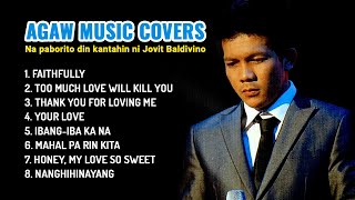 AGAW MUSIC COVERS  Idol Jovit Baldivinos favorite SONGS [upl. by Nitsew]