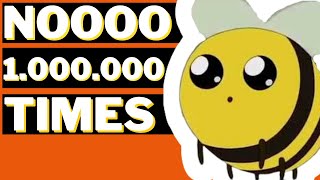 noo 1000000 times  bee queen breezy from adventure time one million times meme [upl. by Alenairam]