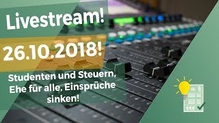 Steuernews und Steuertalk am 26102018  Studenten und Steuern und Ehe für alle [upl. by Odyssey]