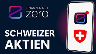 Schweizer Aktien  Neu verfügbar bei finanzennet zero  LAPZ Finanzen [upl. by Teplica]