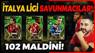 102 MALDÄ°NÄ° VE 100 ALDAÄ°RBERGOMÄ° GELMÄ°ÅžðŸ”¥ Ä°TALYA LÄ°GÄ° SAVUNMACILARI EFOOTBALL 2024 TOP AÃ‡ILIMI [upl. by Atnahs]