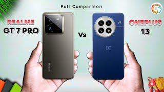 Realme GT 7 Pro Vs Oneplus 13  Full Comparison [upl. by Anauqal348]