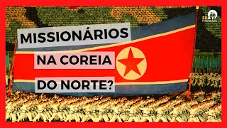 Coreia do Norte  Ep 7  Existem missionários na Coreia do Norte [upl. by Atnahsal]