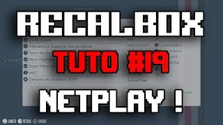 RECALBOX TUTO 19  NETPLAY [upl. by Mihsah]