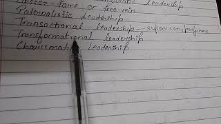 Leadership styles paternalistic transactional transformational charismatic leadership [upl. by Miles]