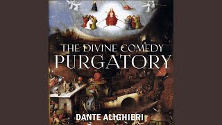 Canto 293 amp Canto 301  The Divine Comedy Purgatory [upl. by Burnham]