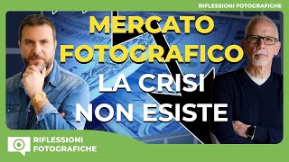 MERCATO FOTOGRAFICO CRISI O PRODOTTI PESSIMI [upl. by Ledeen128]