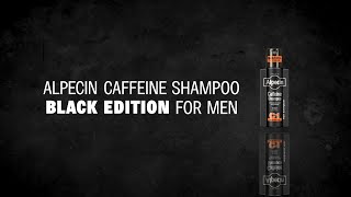 Alpecin Caffeine Shampoo C1 Black Edition Strong Hair Begins Here [upl. by Akiwak702]