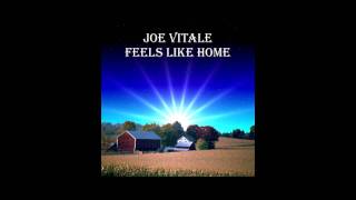 Joe Vitale quotFeels Like Homequot Album Cover Video [upl. by Adnarom256]