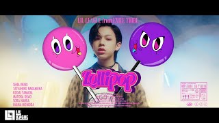 LIL LEAGUE Lollipop Music Video [upl. by Aem509]