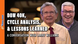 LARRY WILLIAMS Dow 40k Cycle Analysis and Lessons Learned [upl. by Mundt]