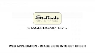 4  Stageprompter web application tutorial – putting image lists into set order [upl. by Nomelc895]