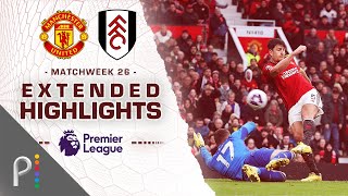 Manchester United v Fulham  PREMIER LEAGUE HIGHLIGHTS  2242024  NBC Sports [upl. by Ahseral]