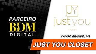 BDM Negócios apresenta Just You Closet [upl. by Larine]