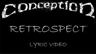 Conception  Retrospect  1995  Lyric Video [upl. by Rudolf]