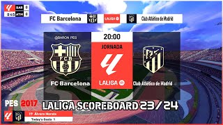 PES 2017 LaLiga Scoreboard 202324 [upl. by Rokach]