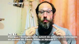 Pourquoi lÉvangile faitil autant de précisions historiques parlant de Tibère Pilate et Hérode [upl. by Fugate287]