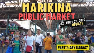 4K WALKING AROUND THE FAMOUS MARIKINA PUBLIC MARKET PART 1 DRY MARKET  December 29 2022 update [upl. by Ahsiyn]