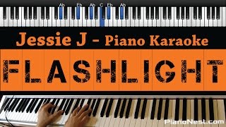 Jessie J  Flashlight  Piano Karaoke  Sing Along  Cover with Lyrics  Pitch Perfect 2 [upl. by Seumas]