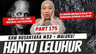 HUTAN LELUHUR  KHW MALUKU  PART 175 [upl. by Ainimre395]