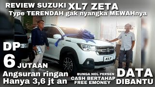 SUZUKI XL7 Type Zeta  DP 6 Jutaan  Angsuran RINGAN 36 jutaan  FREE EMONEY [upl. by Hodosh]