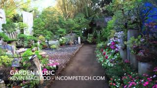 Kevin MacLeod Official  Garden Music  incompetechcom [upl. by Eeslehc]