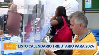 Definido el calendario tributario para 2024 [upl. by Idorb]