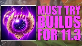 What are the MUSTTRY BUILDS for Smite Patch 113 BAUBLE IS BROKEN [upl. by Yanetruoc]